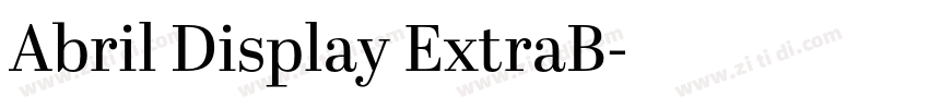 Abril Display ExtraB字体转换 Abril Display ExtraB字体转换